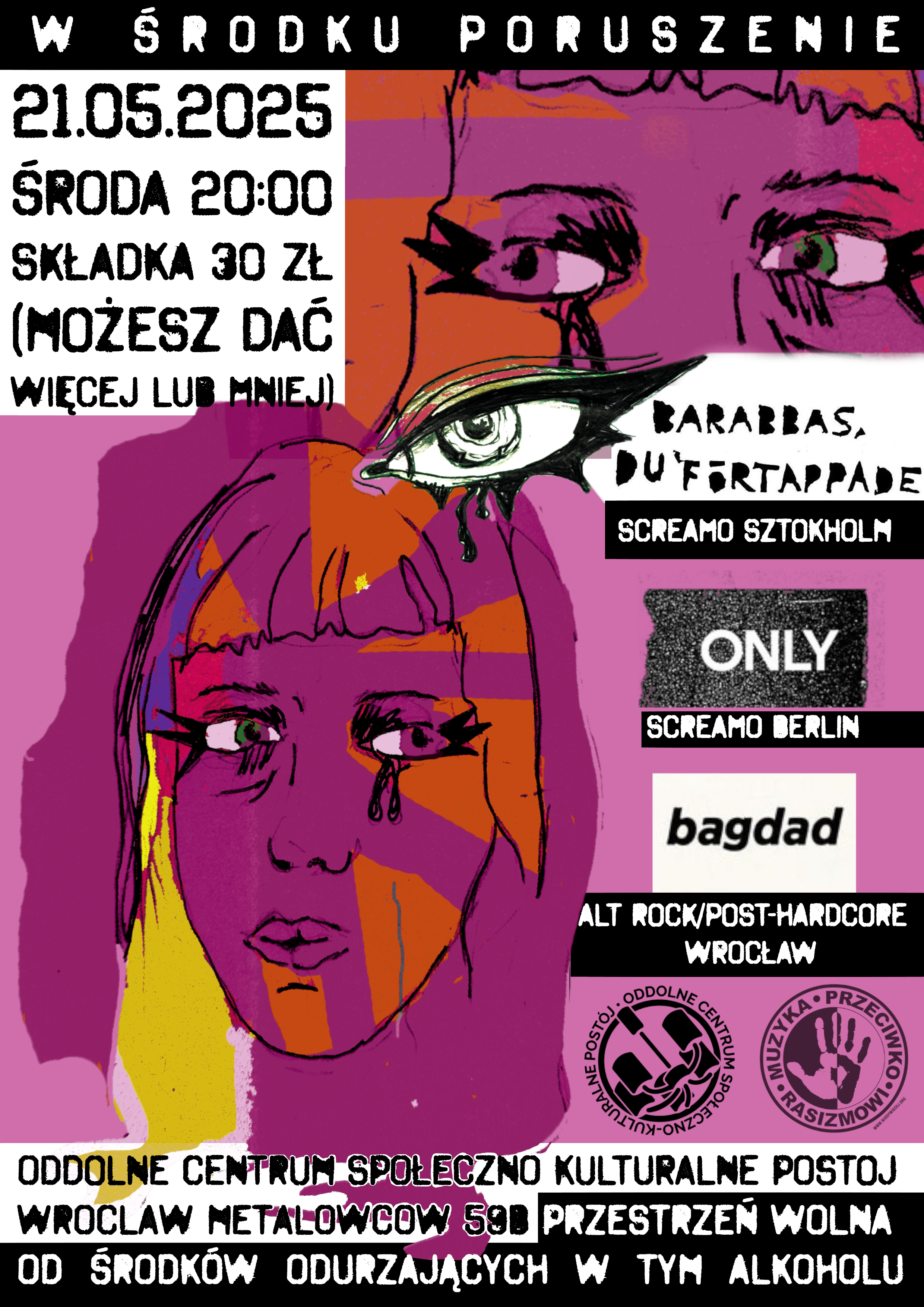 Koncert Barabbas du förtappade, Only, Bagdad